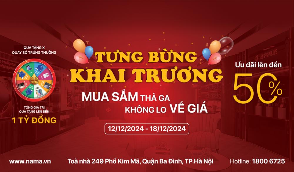 Khai trương Nam Á Store 249 Kim Mã ngày 12/12/2024 - Điểm đến mới cho trải nghiệm mua sắm tuyệt vời